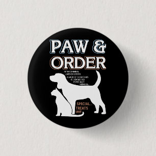 Paw and Order Special Training Dog And Cat Feline 3 Cm Round Badge