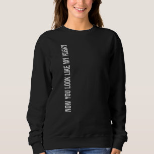 Paw Dog Owner Siberian Husky  1 Sweatshirt