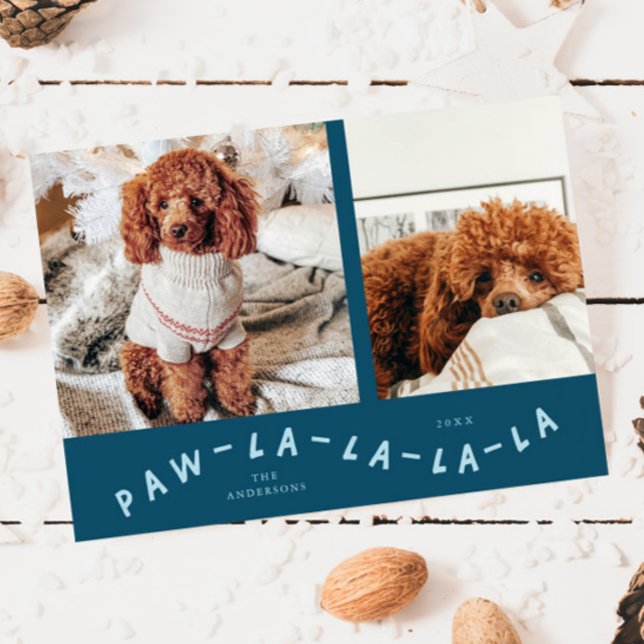 Paw-La-La-La-La Teal Pet Photo Holiday Card (Creator Uploaded)