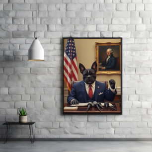 Paw-litics Matter: Bulldog in Charge Poster