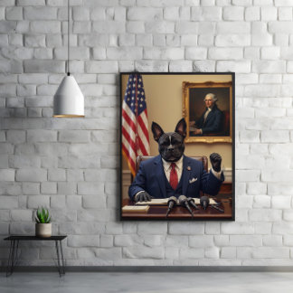 Paw-litics Matter: Bulldog in Charge Poster