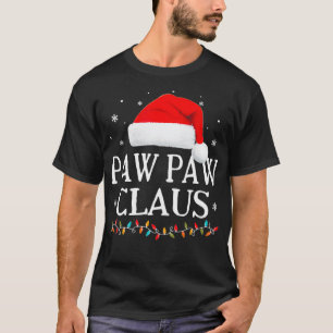 Paw Paw Claus Christmas Family Matching Pajama San T-Shirt