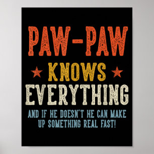 Paw-paw knows everything father's day retro poster