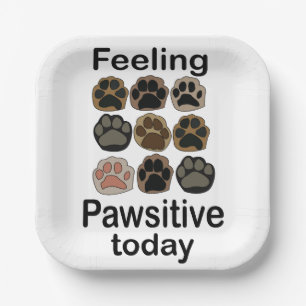 Paw Print Feeling Pawsitive Today Pet Birthday  Paper Plate