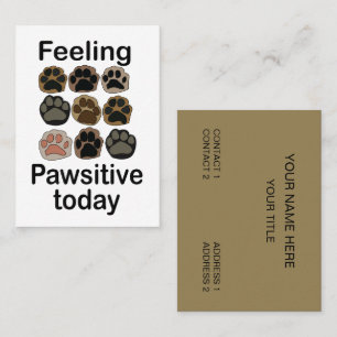 Paw Print Feeling Pawsitive Today Pet Care Business Card