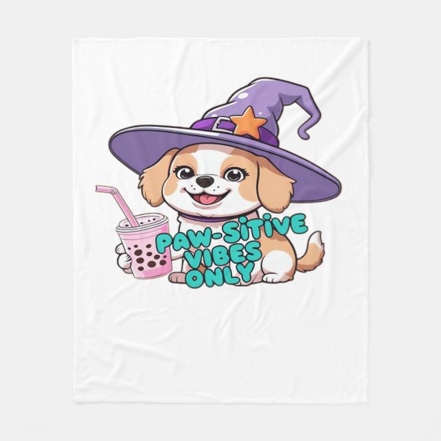 Paw-sitive Vibes Only – Cute Dog With Bubble Tea a Fleece Blanket (Front)