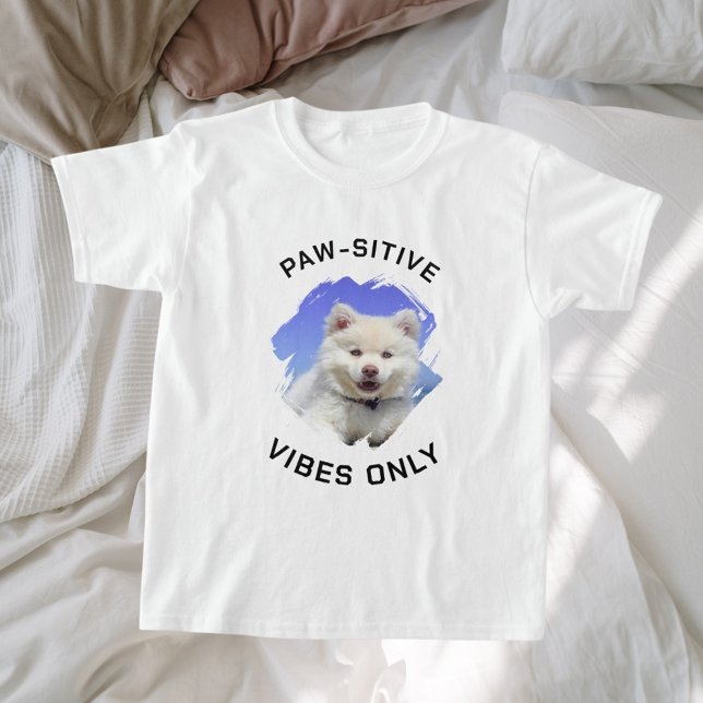 Paw-sitive vibes only dog photo girl T-Shirt (Creator Uploaded)