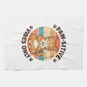 Paw-Sitive Vibes Only Meditating Cat Retro Design_ Tea Towel