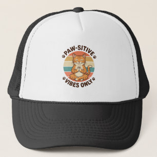 Paw-Sitive Vibes Only Meditating Cat Retro Design_ Trucker Hat