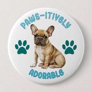 Paw-Sitively Devoted Unconditional Button