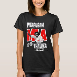 Pawan Kalyan Pitapuram Mla Gari Thaluka T-Shirt