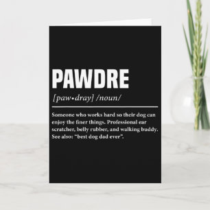 Pawdre Funny Definition Dog Dad Cute For Papa Pet Card