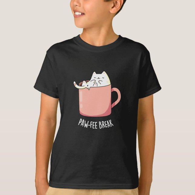 Pawfee Break Funny Cat Coffee Pun Dark BG T-Shirt (Front)