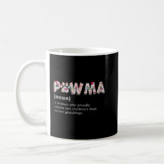 Pawma Definition T-shirt mama Grandma aunt dog lov Coffee Mug