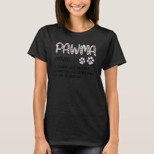 Pawma Mum Dog Pets  Dog Owner For Women Girls T-Shirt
