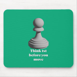 Pawn_Think_1st Mouse Pad