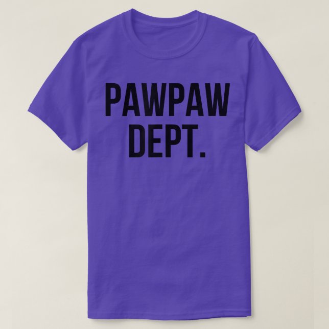 PawPaw Dept  T-Shirt (Design Front)