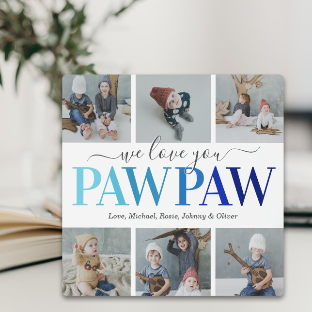 Pawpaw Father's Day Photo Collage Plaque (Creator Uploaded)