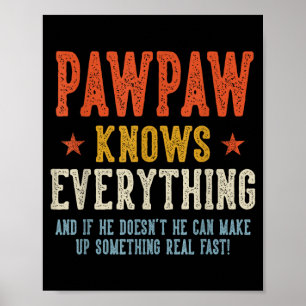 Pawpaw knows everything father's day retro vintage poster