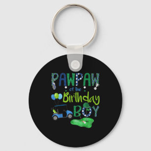 Pawpaw of the birthday boy hole in one golf lover key ring