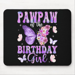 Pawpaw of The Birthday Girl Butterfly Family Mouse Pad