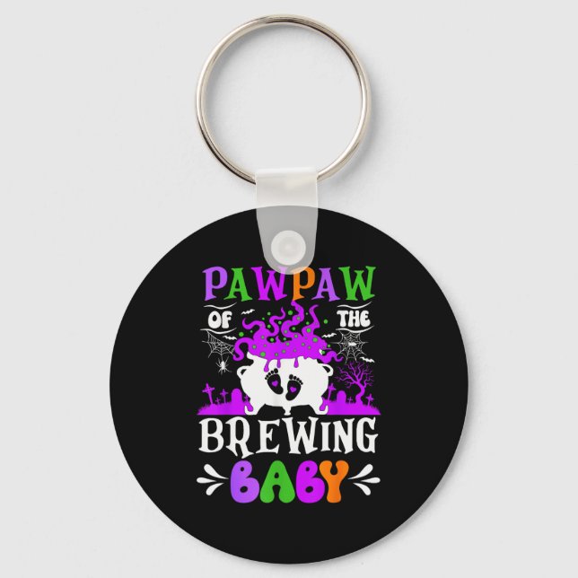 Pawpaw Of The Brewing Baby Grandpa To Be Halloween Key Ring (Front)