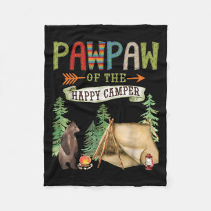 Pawpaw Of The Happy Camper First Birthday Camng Fleece Blanket