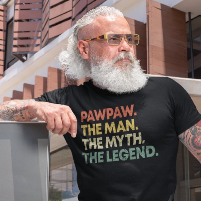 PawPaw The Man The Myth The Legend Father's Day T-Shirt (Creator Uploaded)