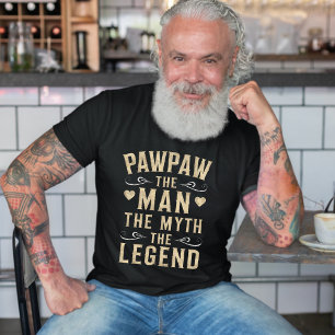 PAWPAW   The Man The Myth The Legend Father's Day T-Shirt