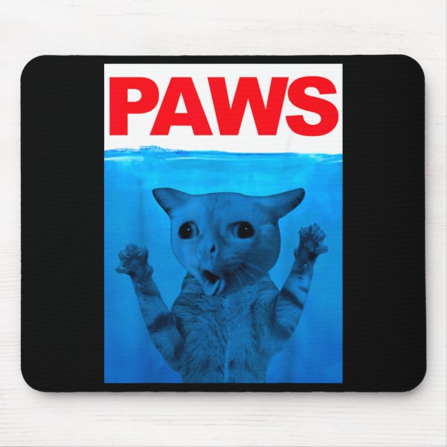Paws Cat Meme Humour Funny Kitty Lover Funny Cats Mouse Pad (Front)