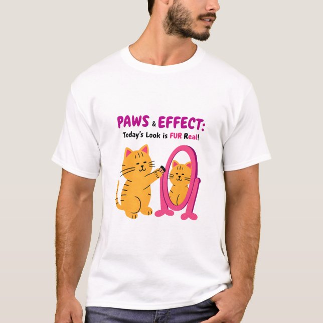Paws & Effect T-Shirt – Trendy Cat Doing Makeup wi (Front)