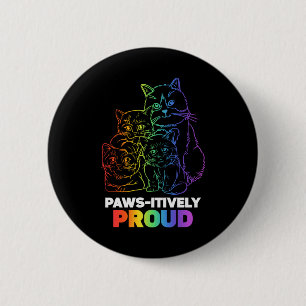 Paws-itively Proud Cute Kitten Rainbow Cat Feline 6 Cm Round Badge