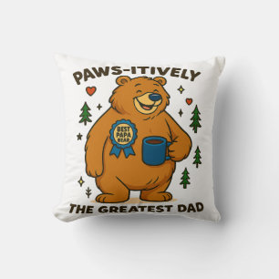 Paws-itively the Greatest Dad Bear Cushion