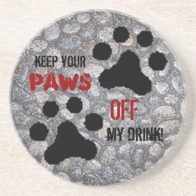 Paws Off Coaster (Front)