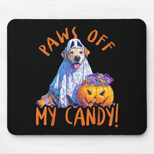 Paws Off My Candy - Halloween Dog Mouse Pad (Front)