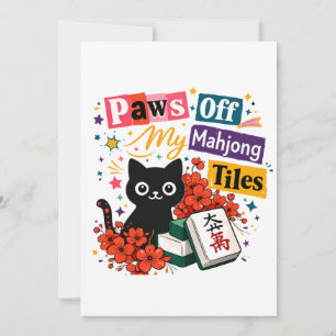 Paws off My Mahjong Tiles Black Cat