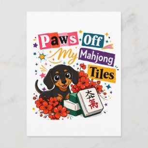 Paws off My Mahjong Tiles Dachshunds Postcard