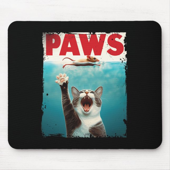 Paws Parody Cat Mouse Humourous Cat Chasing Mouse  Mouse Pad (Front)