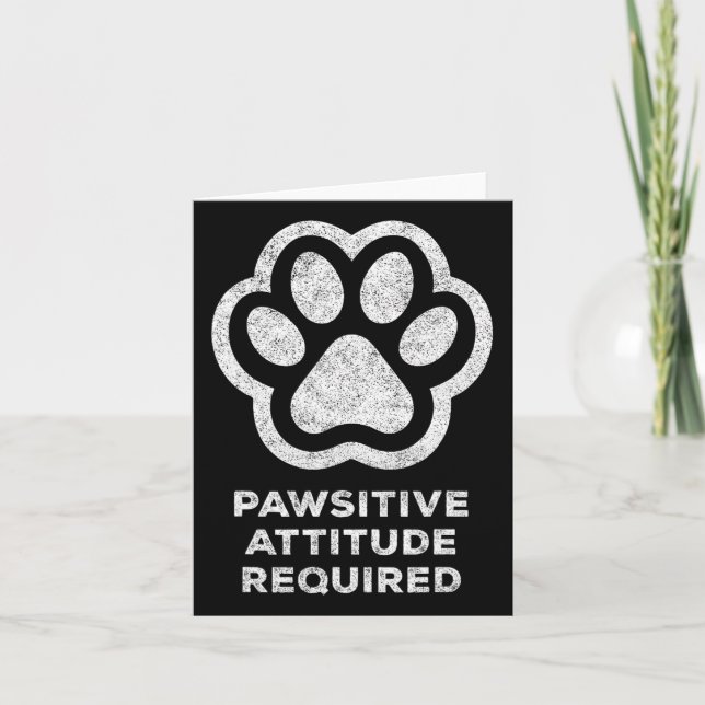 Pawsitive Attitude Required Cat Dog Pet Paws Graph Card (Front)