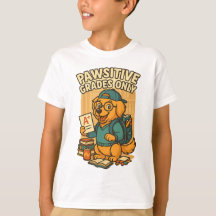 Pawsitive Grades Only – Back to School Dog T-Shirt