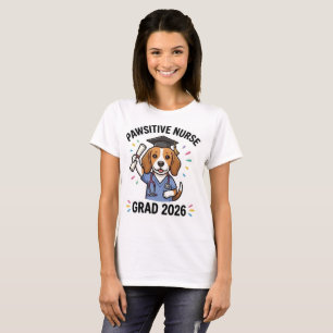 Pawsitive Nurse Beagle Dog Graduation Class of 202 T-Shirt
