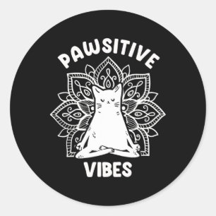 Pawsitive Vibes Cat Spiritual Yoga Pose Meditation Classic Round Sticker