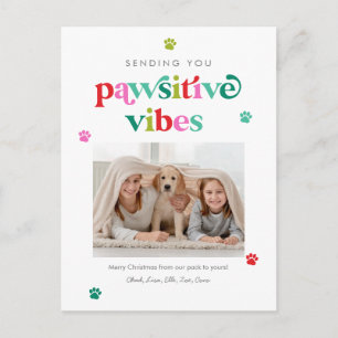 Pawsitive Vibes Editable Colour Holiday Postcard