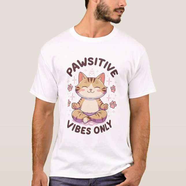 Pawsitive Vibes Only Cute Yoga Cat Design T-Shirt (Front)