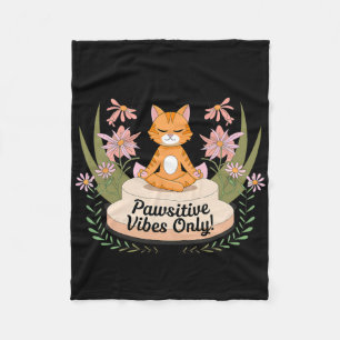 Pawsitive Vibes Only Yoga Poses Kitten Cat Lovers Fleece Blanket
