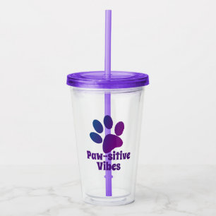 Pawsitive Vibes   Purple Paw Print Acrylic Tumbler