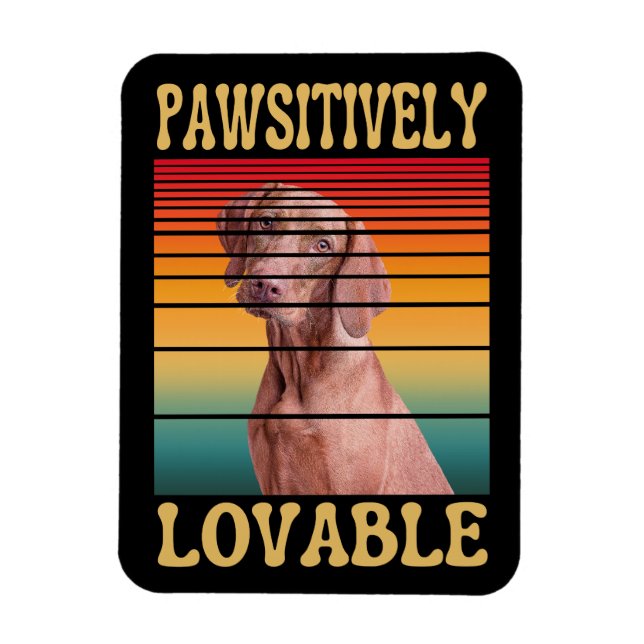 PAWSITIVELY LOVABLE MAGNET (Vertical)