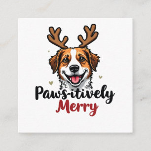 Pawsitively Merry Funny Christmas Dog Reindeer   Enclosure Card