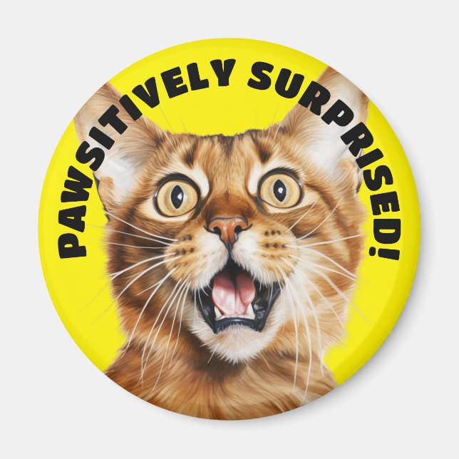 PAWSITIVELY SURPRISED! Funny Crazy Cat Yellow Magnet (Front)
