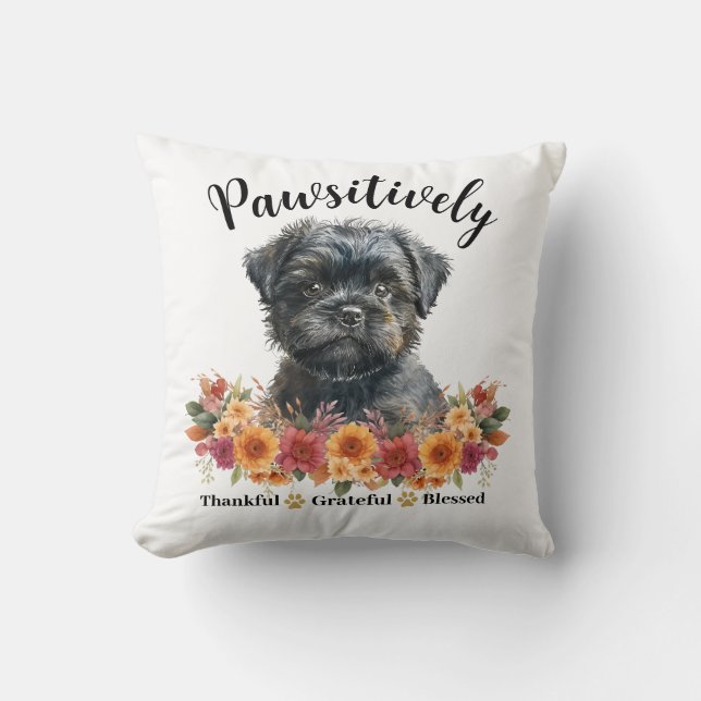 Pawsitively Thankful Grateful Blessed Cute Dog Cushion (Front)
